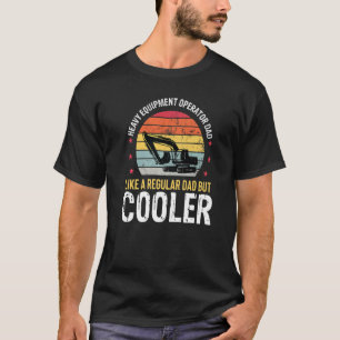 Zware apparatuur Exploitant Pap Excavator Bulldoze T-shirt
