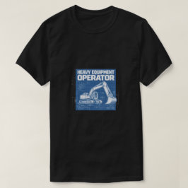 Zware Apparatuur Operator Blauwdruk T-shirt