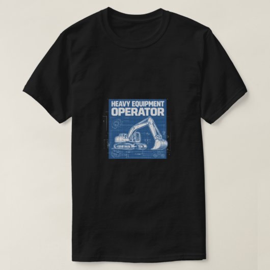 Zware Apparatuur Operator Blauwdruk T-shirt (Design voorkant)