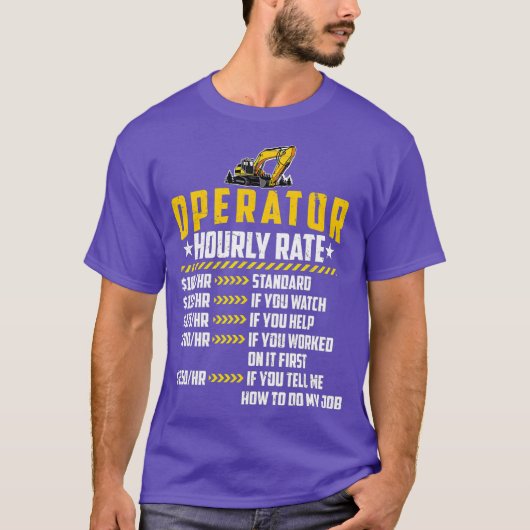 Zware-apparatuurexploitant op uurbasis t-shirt (Voorkant)