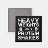 Zware gewichten en eiwit shakes - Gym Workout Magneet (Voorkant / Achterkant)