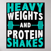 Zware gewichten en proteïneschudden poster