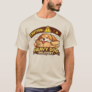 Zware Hond Levering Grappige Hond T-Shirt Cute O