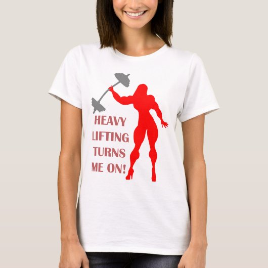 Zware liften zet me aan t-shirt (Voorkant)