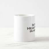 Zware metalen in mijn beker! koffiemok (Center)