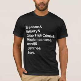 Zware Misdrijven & Overtredingen - Bondi Blanche A T-shirt
