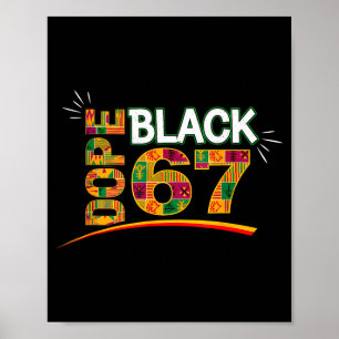 Zwart 67 Black History Month Zes Zeven Meme _1 Poster