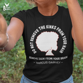 ZWART AFRO HAAR Inspirerend Marcus Garvey Quote T-shirt