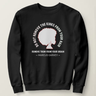 ZWART AFRO HAAR Inspirerend Marcus Garvey Quote Trui