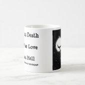 Zwart als Death Sweet als Love Hot Koffiemok (Center)