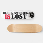 ZWART AMERIKA IS VERLOREN PERSOONLIJK SKATEBOARD (Horizontaal)