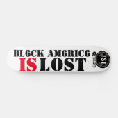 ZWART AMERIKA IS VERLOREN PERSOONLIJK SKATEBOARD (Horizontaal)