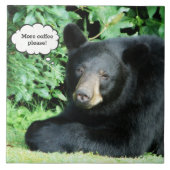 Zwart Beer - "Meer koffie alstublieft" Tegeltje (Voorkant)