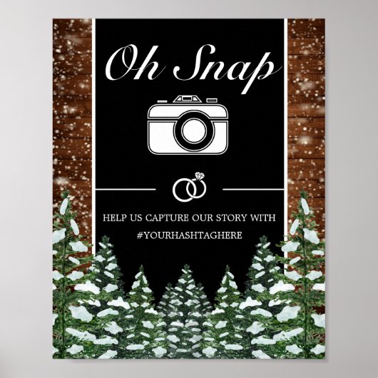 Zwart Besneeuwd Hout & Bos Oh Snap Trouwbord Poster (Voorkant)