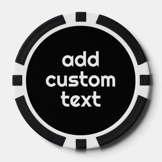 Zwart Creëer uw eigen — maak het uw eigen aangepas Poker Chips (Voorkant)