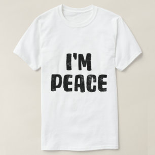 ZWART dat ik in vrede kom.. ik ben Vredesgrappig.. T-shirt