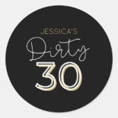Zwart Dirty Thirty Custom Name Birthday Sticker (Voorkant)