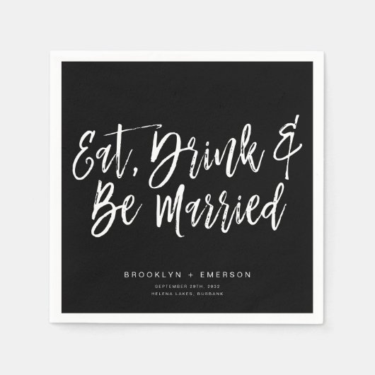 Zwart Eet Drink & Be Getrouwd Hand Lettered Weddin Servet (Voorkant)