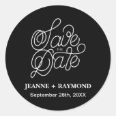 Zwart Elegant Typografie Bruiloft Save the Date Ronde Sticker (Voorkant)