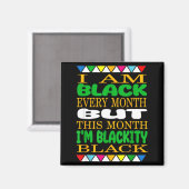 Zwart elke maand grappige spreuk juneteenth magneet (Voorkant / Achterkant)