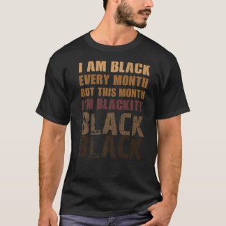 Zwart elke maand zwarte geschiedenis Afrikaan T-shirt