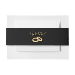 Zwart en Goud-We Do-Wedding Uitnodigingen Wikkel