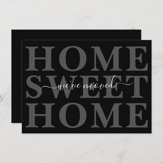 Zwart en grijs Huis Sweet Home We hebben verhuisd Aankondiging (Voorkant / Achterkant)