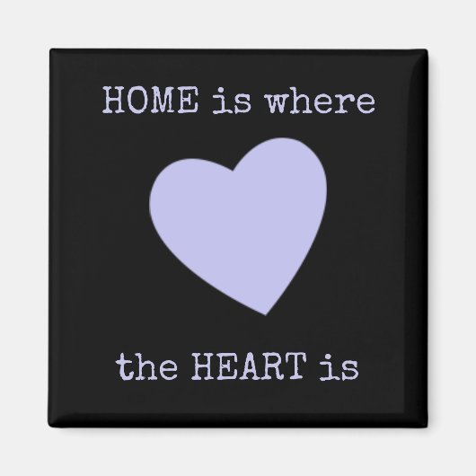 Zwart en lila met hart en huiscitaat magneet (Voorkant)