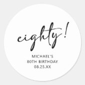 Zwart en wit 40 jaar 80 jaar ronde sticker (Voorkant)