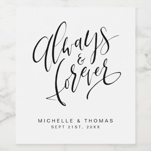 Zwart en wit, altijd en altijd modern script wijn etiket (Enkel label)