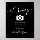 Zwart en wit handtekening schrift Oh Snap bord Poster (Voorkant)