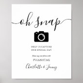 Zwart en wit Handtekenscript Oh Snap Sign Poster (Voorkant)