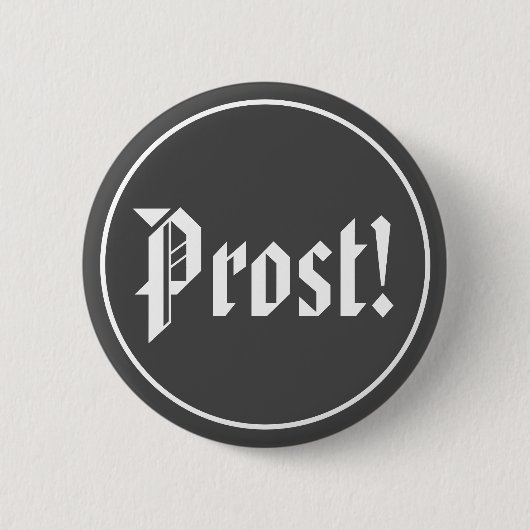 Zwart en Wit Prost Oktoberfest Ronde Button 5,7 Cm (Voorkant)