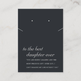 ZWART EN WITTE DAUGHTER GIFT KETTING EARRING KAART PLAATSKAARTJE