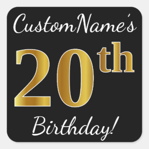 Zwart, Faux Gold 20th Birthday + Aangepaste naam Vierkante Sticker
