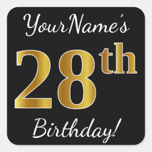 Zwart, Faux Gold 28th Birthday + Aangepaste naam Vierkante Sticker