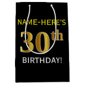 Zwart, Faux Gold 30th Birthday + Aangepaste naam Medium Cadeauzakje (Voorkant)