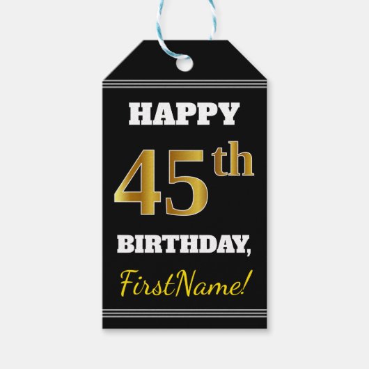 Zwart, Faux Gold 45th Birthday + Eigen naam Cadeaulabel (Voorkant)