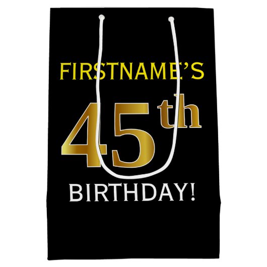 Zwart, Faux Gold 45th Birthday + Eigen naam Medium Cadeauzakje (Achterkant)