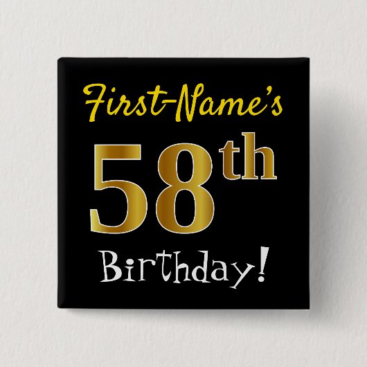 Zwart, Faux Gold 58th Birthday, met aangepaste naa Vierkante Button 5,1 Cm (Voorkant)