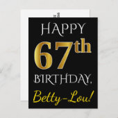Zwart, Faux Gold 67th Birthday + Aangepaste naam Briefkaart (Voorkant / Achterkant)