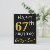 Zwart, Faux Gold 67th Birthday + Aangepaste naam Briefkaart (Staand voorkant)