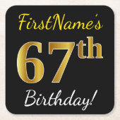 Zwart, Faux Gold 67th Birthday + Aangepaste naam Kartonnen Onderzetters (Voorkant)