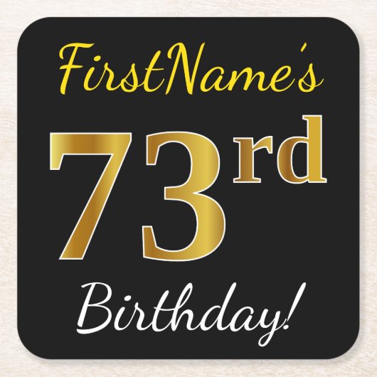 Zwart, Faux Gold 73rd Birthday + Aangepaste naam Kartonnen Onderzetters (Voorkant)