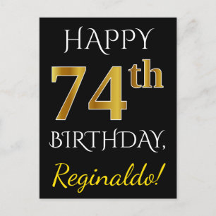 Zwart, Faux Gold 74th Birthday + Aangepaste naam Briefkaart