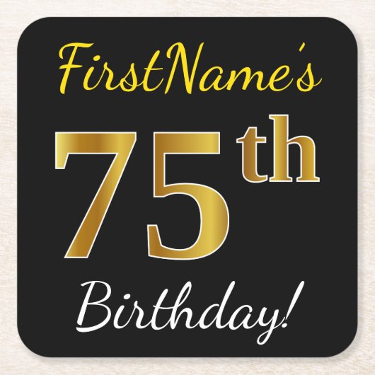 Zwart, Faux Gold 75th Birthday + Eigen naam Kartonnen Onderzetters (Voorkant)