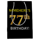 Zwart, Faux Gold 77th Birthday + Aangepaste naam Medium Cadeauzakje (Voorkant)