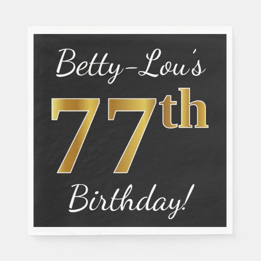 Zwart, Faux Gold 77th Birthday + Aangepaste naam Servetten (Voorkant)