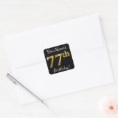 Zwart, Faux Gold 77th Birthday + Aangepaste naam Vierkante Sticker (Envelop)