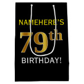Zwart, Faux Gold 79th Birthday + Aangepaste naam Medium Cadeauzakje (Achterkant)